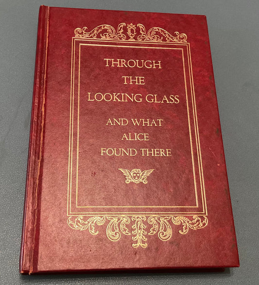 Through the Looking Glass and What Alice Found There