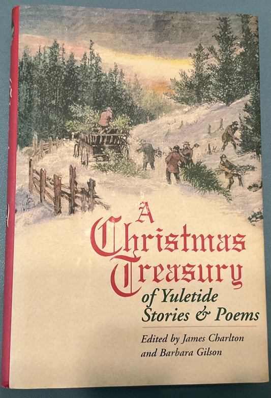 A Christmas Treasury of Yuletide Stories & Poems