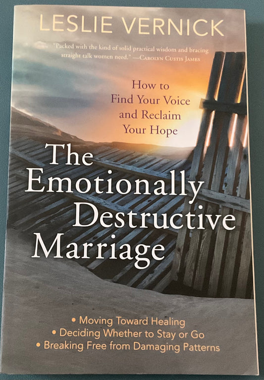 The Emotionally Destructive Marriage