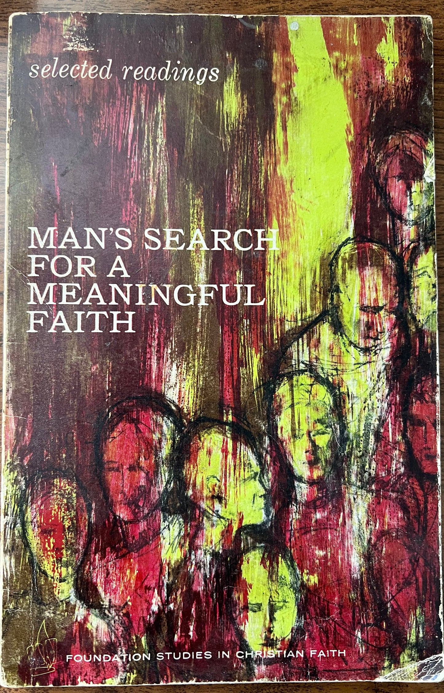 Man's Search for a Meaningful Faith