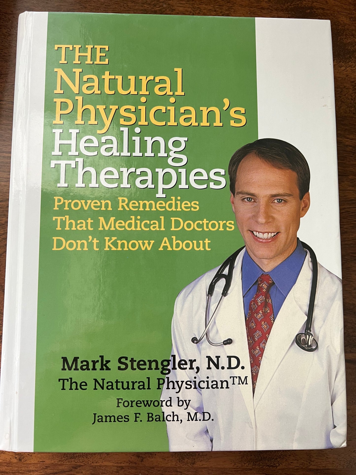 The Natural Physician's Healing Therapies