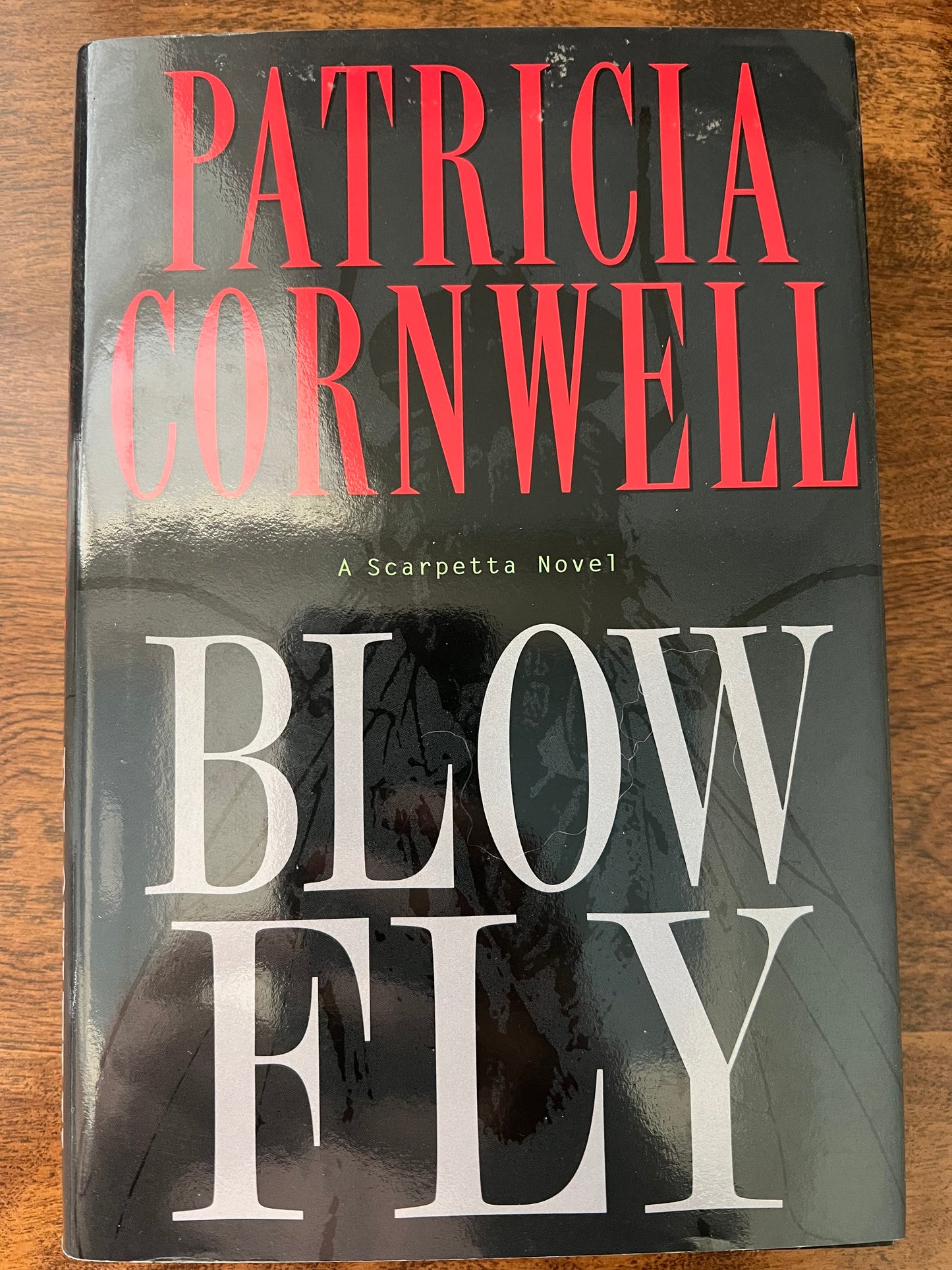 Blow Fly: a Scarpetta novel