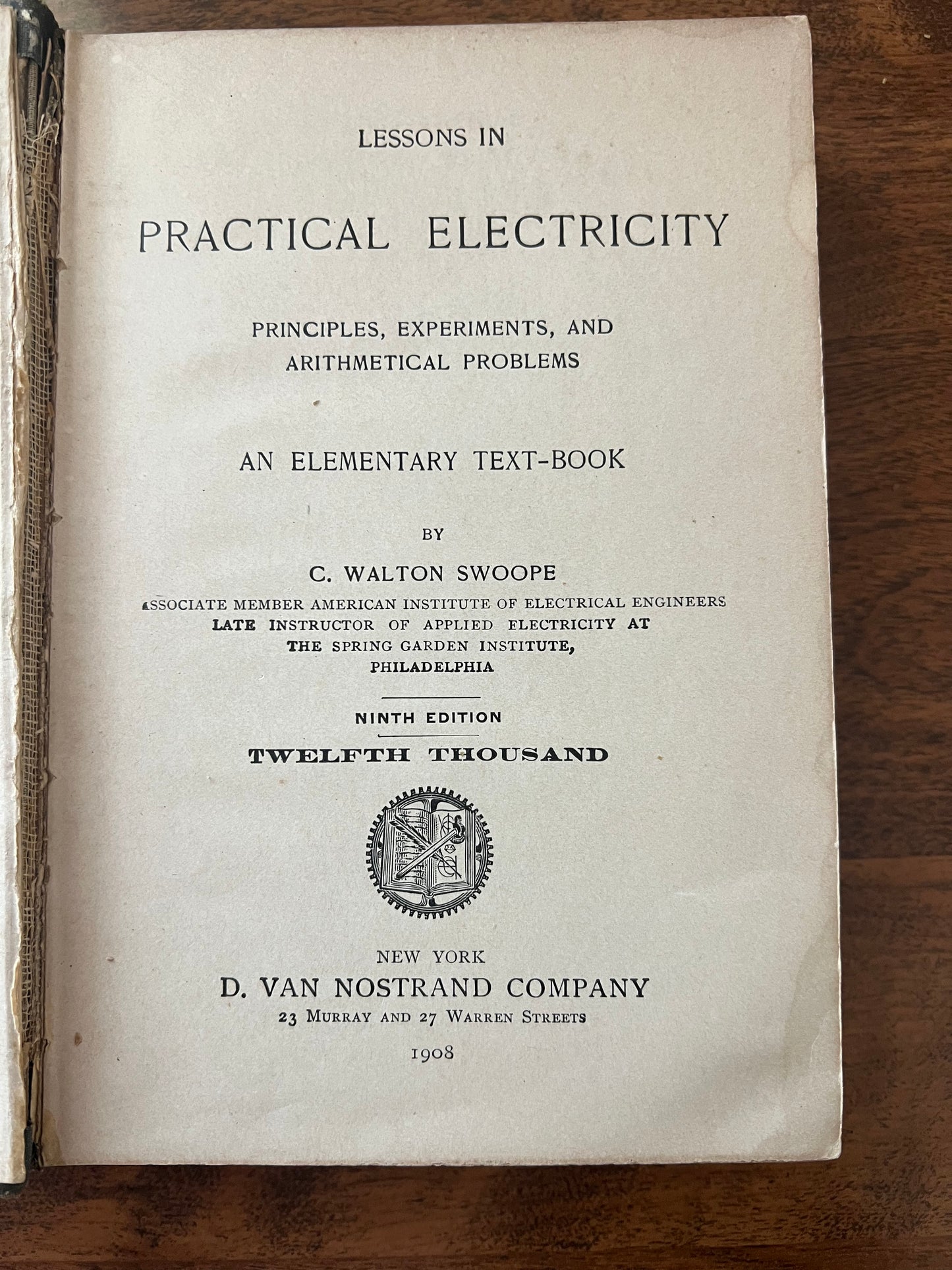 Lessons in Practical Electricity