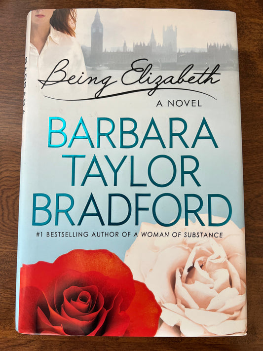 Being Elizabeth: A novel