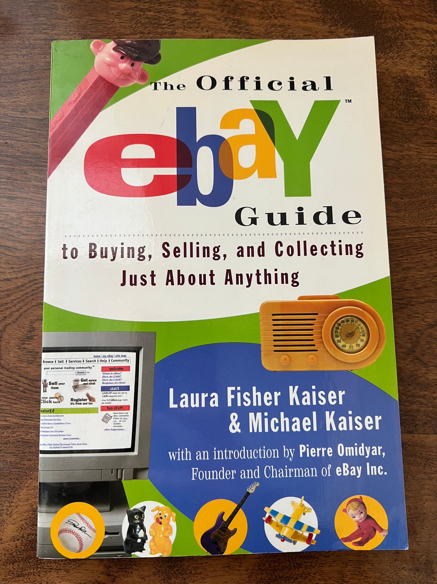 The Official eBay Guide to Buying, Selling, and Collecting Just About Anything