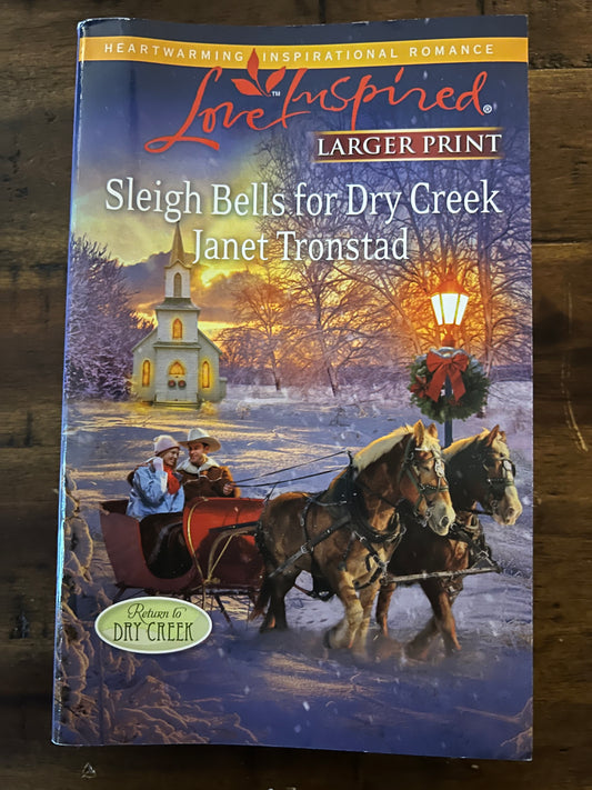 Sleigh Bells for Dry Creek